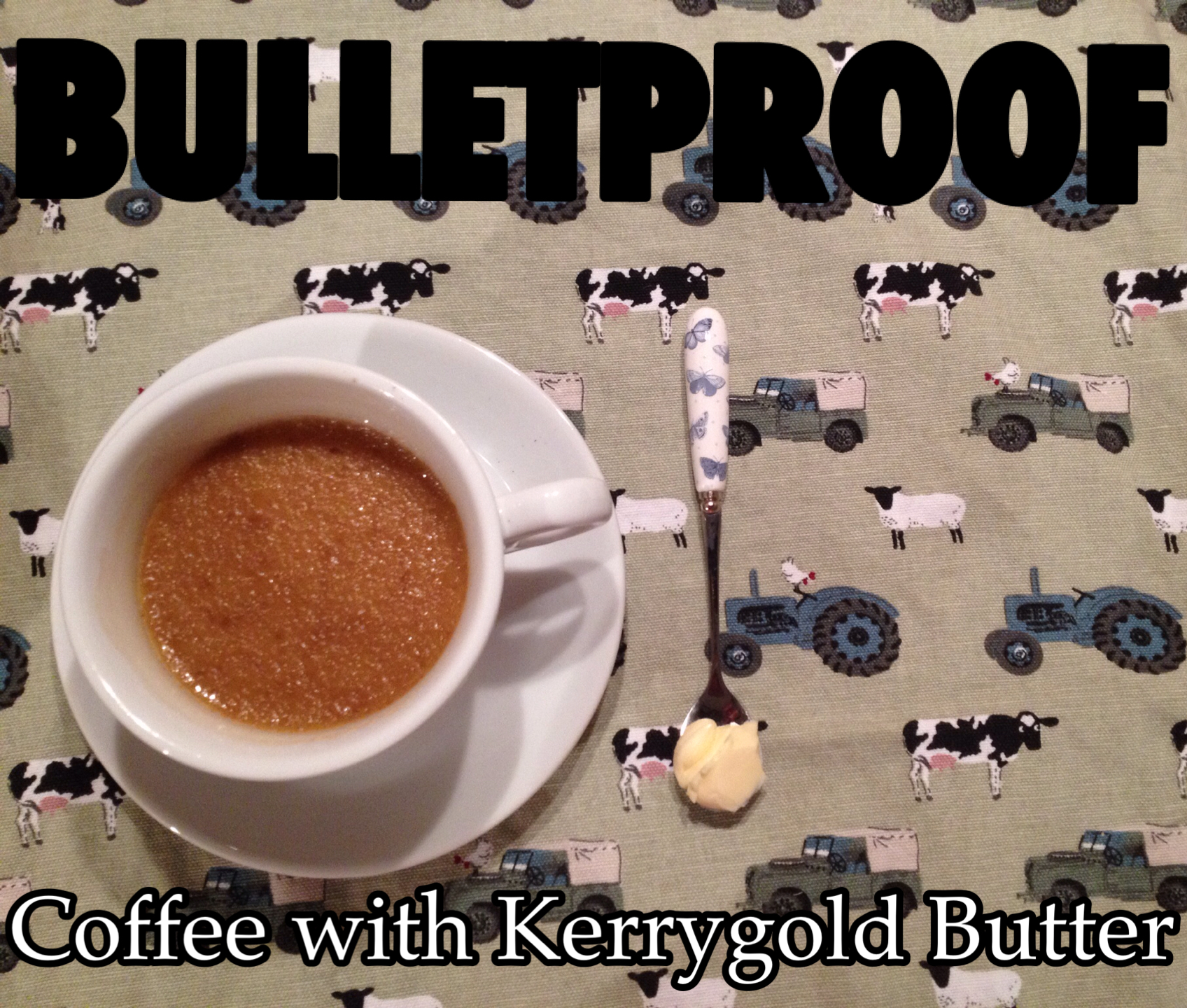 Bulletproof Coffee with Kerrygold