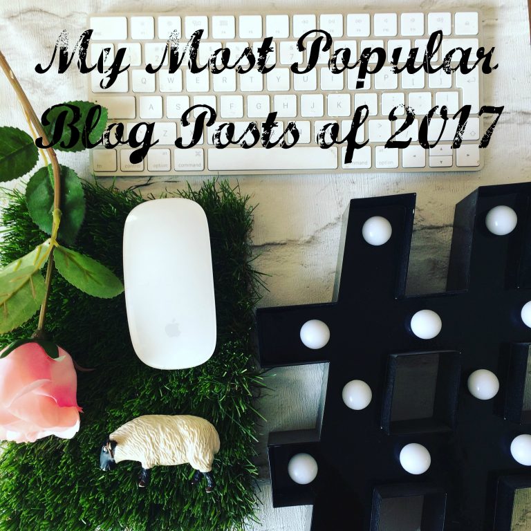 My Most Popular Blog Posts of 2017